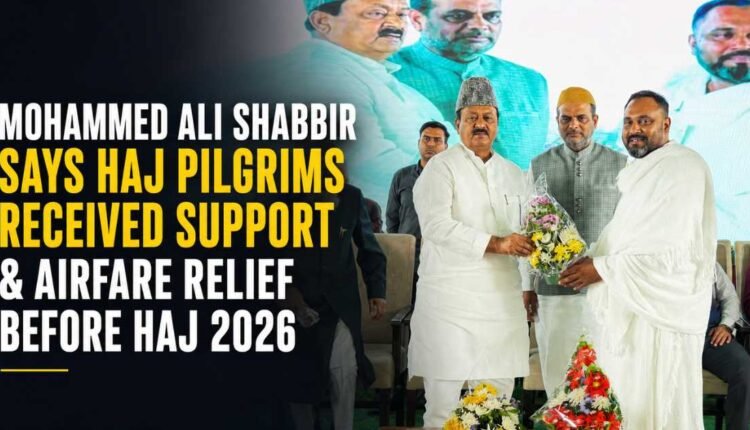 Shabbir Ali Extends Support to Telangana Haj Pilgrims